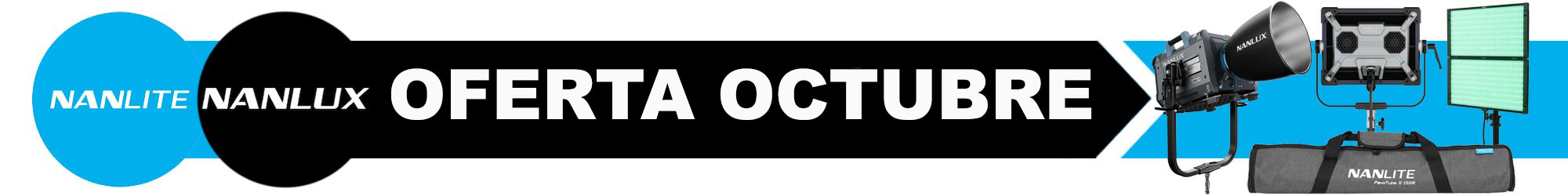 OFERTA OCTUBRE NANLITE / NANLUX