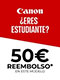 50 Euros de Cashback de Estudiantes de Canon